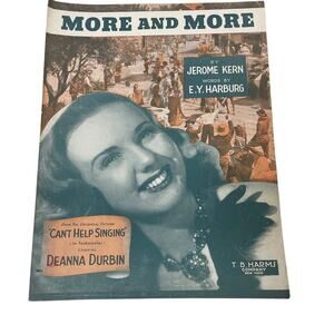 Vintage 1944 More and More Can't Help Singing Deanna Durbin Piano Sheet Music